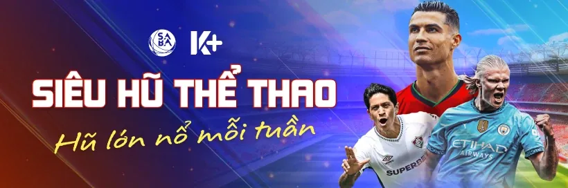 Ưu đãi đặc biệt cho các sự kiện thể thao lớn tại dp568 chính thức
